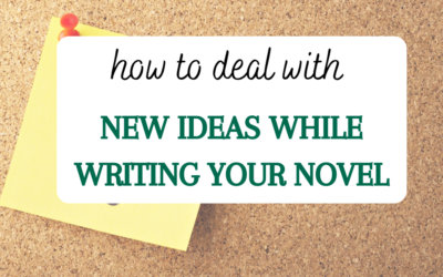 How to Deal with New Ideas While Writing Your Novel